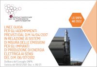 Linee Guida per gli adempimenti previsti dal D.M. 14/04/2017 in relazione ai sistemi di misura delle emissioni per gli impianti di produzione di energia elettrica ai sensi del D.M. 06/07/2012