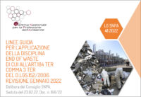 Linee Guida per l’applicazione della disciplina End of Waste di cui all’art. 184 ter comma 3 ter del D.Lgs. 152/2006. Revisione Gennaio 2022