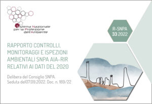 Rapporto controlli, monitoraggi e ispezioni ambientali SNPA AIA-RIR relativi ai dati del 2020