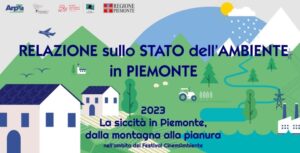 Relazione sullo Stato dell’Ambiente in Piemonte: la presentazione il 5 giugno nell’ambito del Festival CinemAmbiente