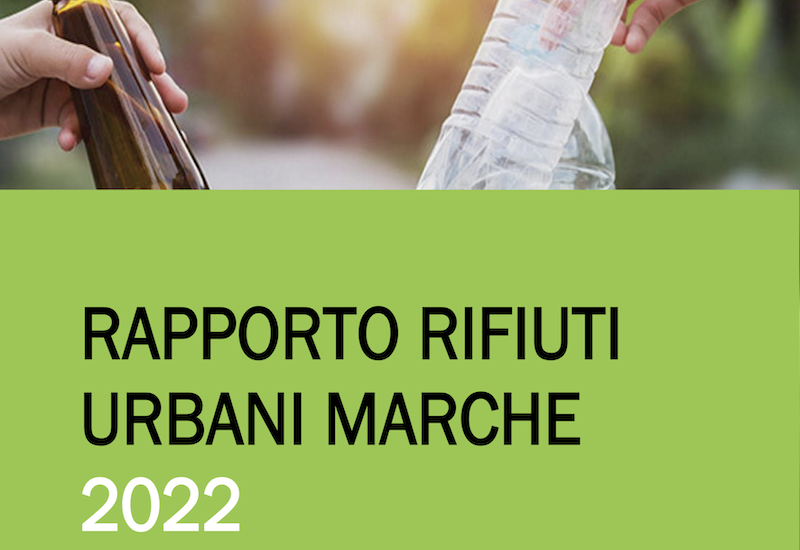 Rapporto rifiuti urbani Marche 2022